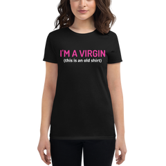 I'M A VIRGIN Tee
