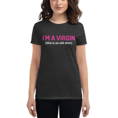 I'M A VIRGIN Tee