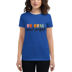 Be Real Tee